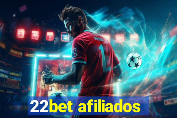 22bet afiliados