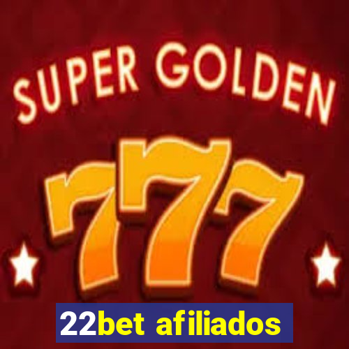 22bet afiliados