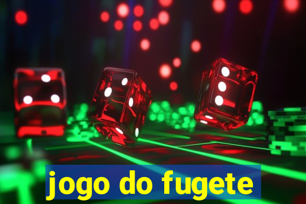 jogo do fugete