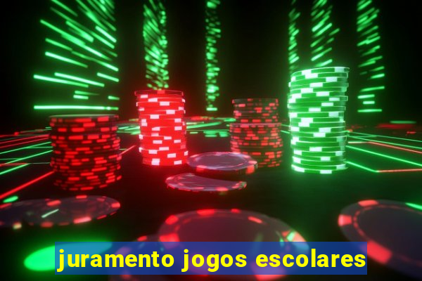 juramento jogos escolares