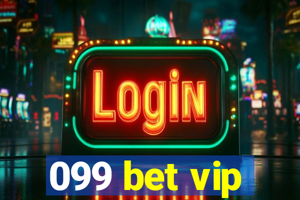 099 bet vip