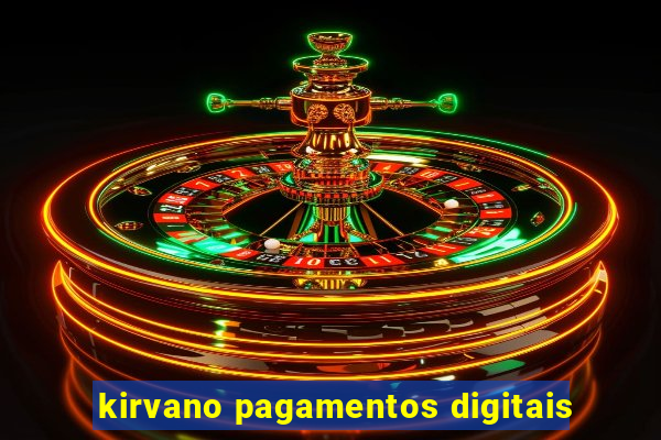 kirvano pagamentos digitais