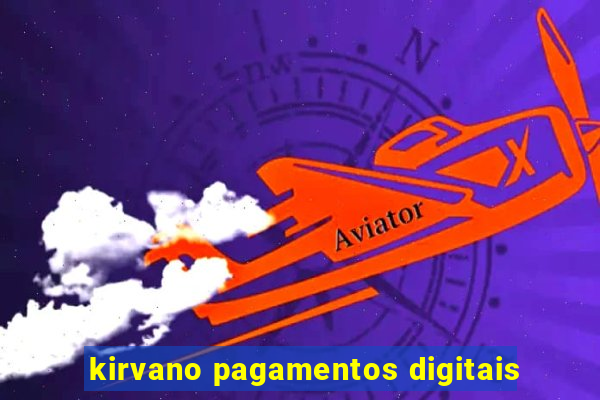 kirvano pagamentos digitais