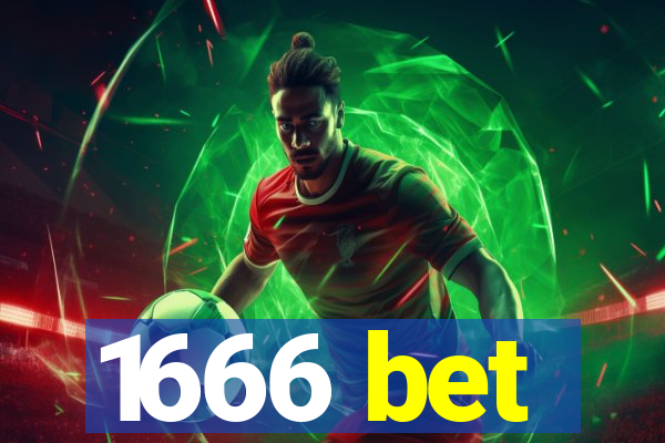 1666 bet