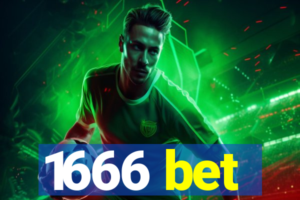 1666 bet