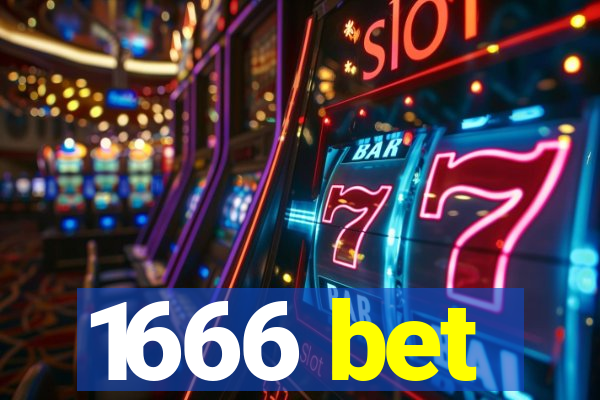 1666 bet