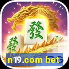 n19.com bet