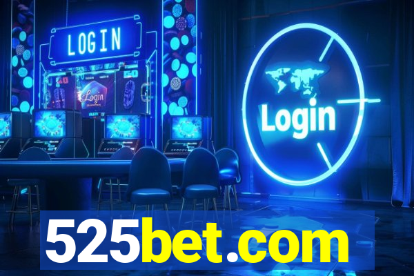 525bet.com