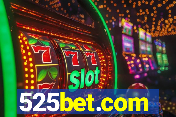 525bet.com