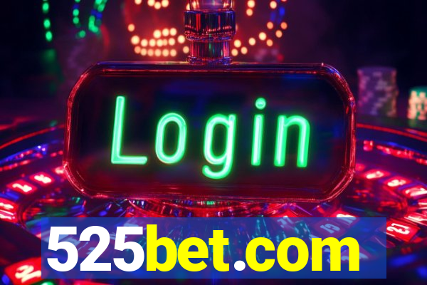 525bet.com