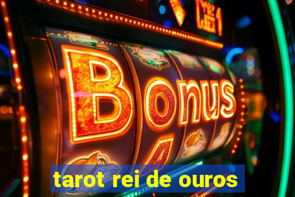 tarot rei de ouros