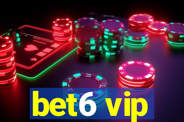 bet6 vip