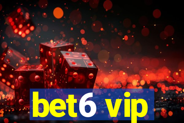 bet6 vip