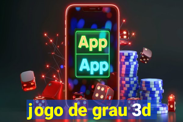 jogo de grau 3d