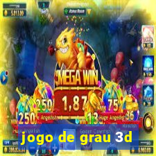 jogo de grau 3d