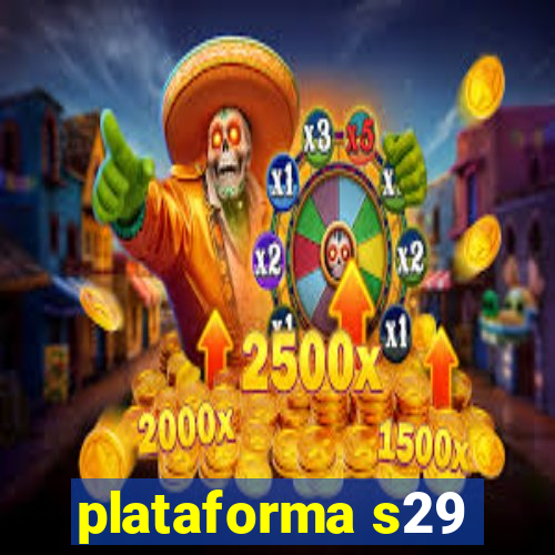 plataforma s29