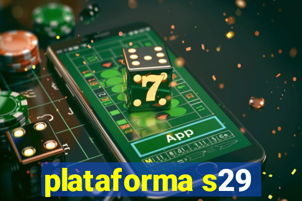 plataforma s29