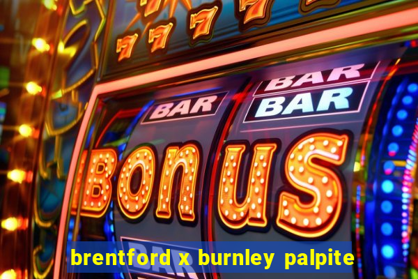 brentford x burnley palpite