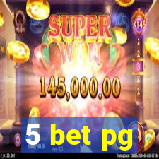 5 bet pg