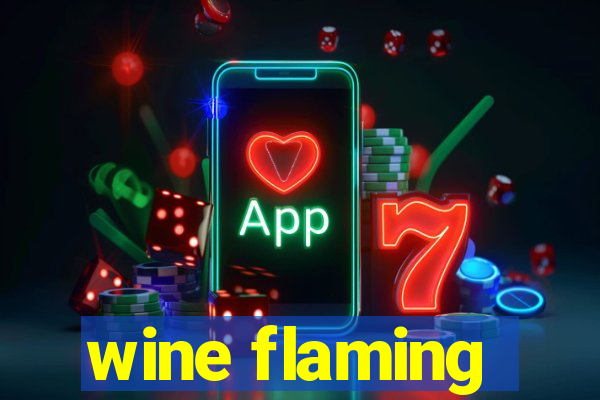 wine flaming