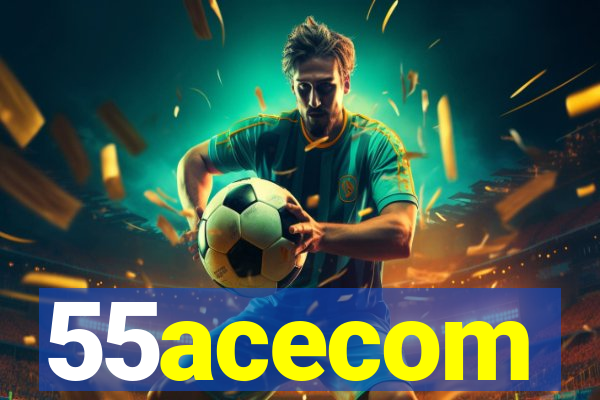 55acecom