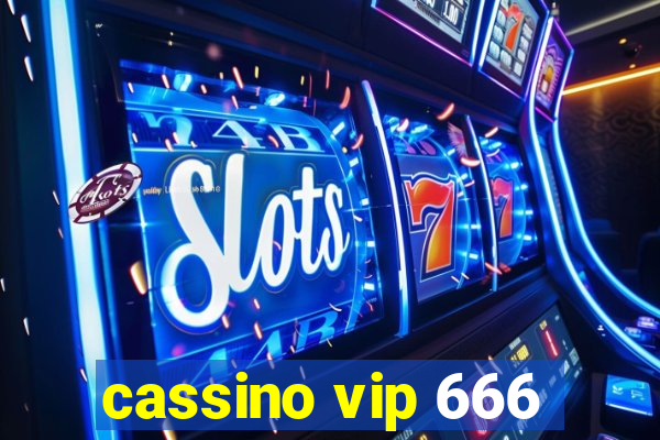 cassino vip 666