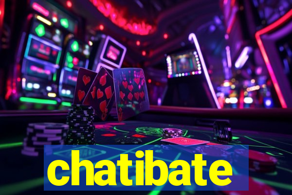 chatibate