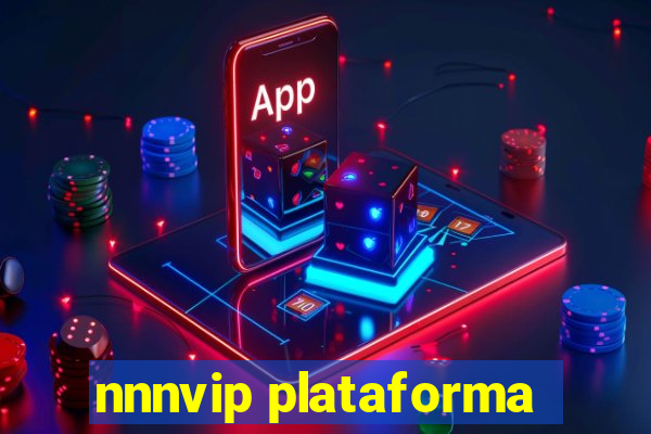 nnnvip plataforma