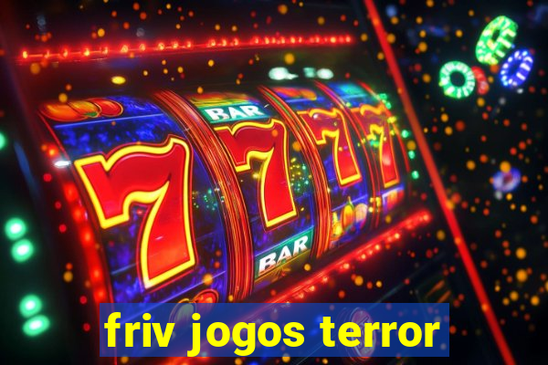 friv jogos terror