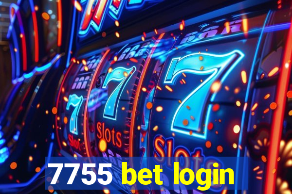 7755 bet login