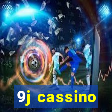 9j cassino