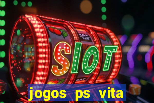 jogos ps vita download pkg