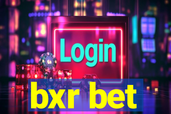 bxr bet