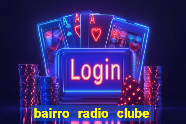 bairro radio clube em santos