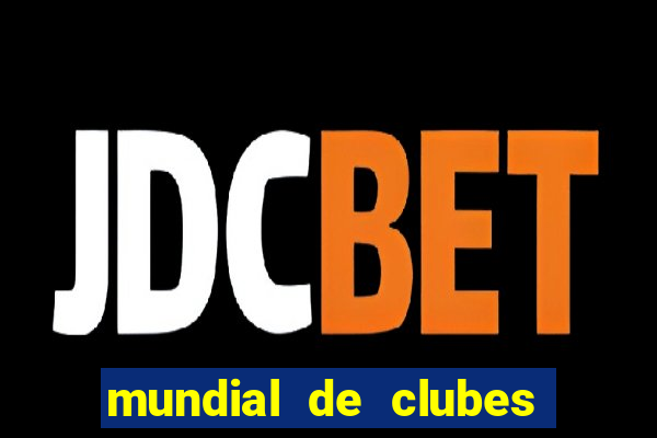 mundial de clubes 2020 tabela