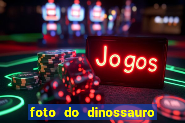 foto do dinossauro mais feio do mundo