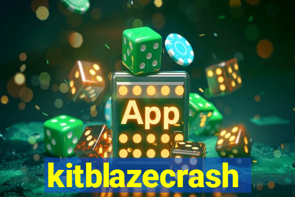 kitblazecrash