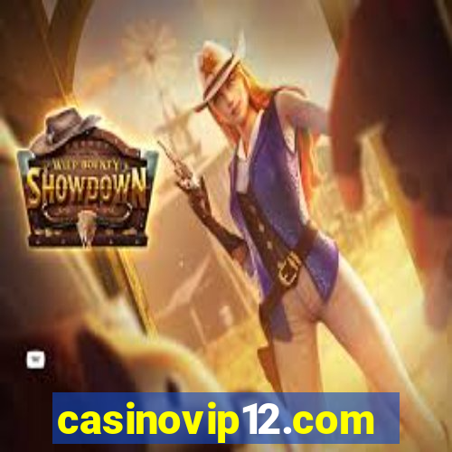 casinovip12.com