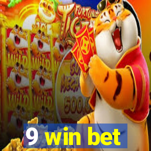 9 win bet