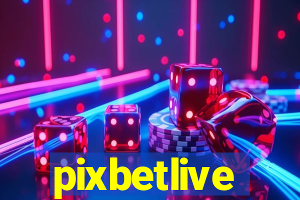 pixbetlive