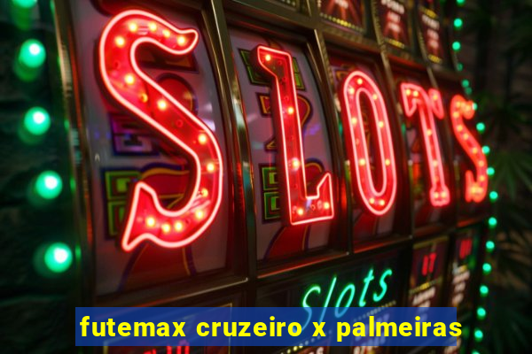 futemax cruzeiro x palmeiras