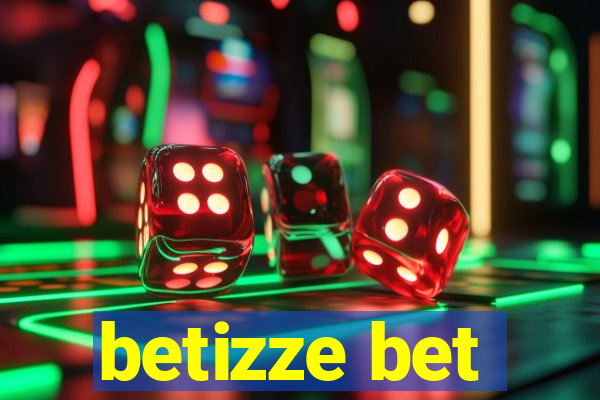 betizze bet