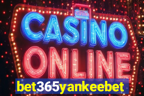 bet365yankeebet