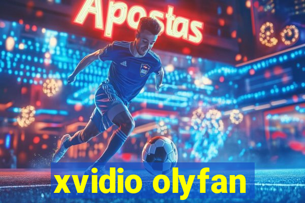 xvidio olyfan