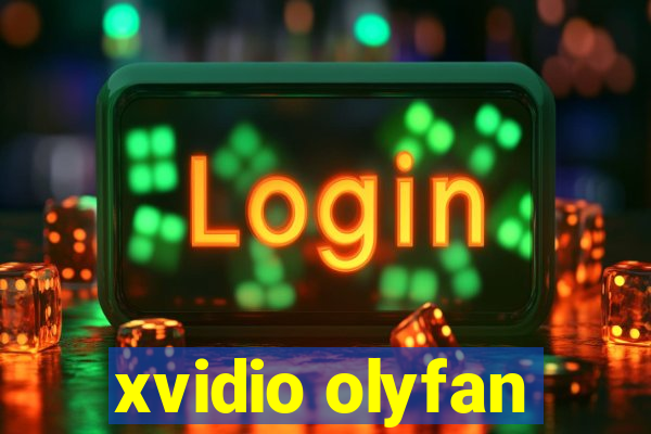 xvidio olyfan