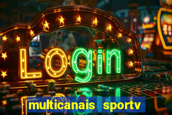 multicanais sportv 2 ao vivo