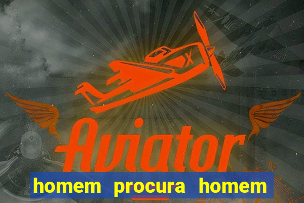 homem procura homem em sao paulo