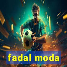 fadal moda