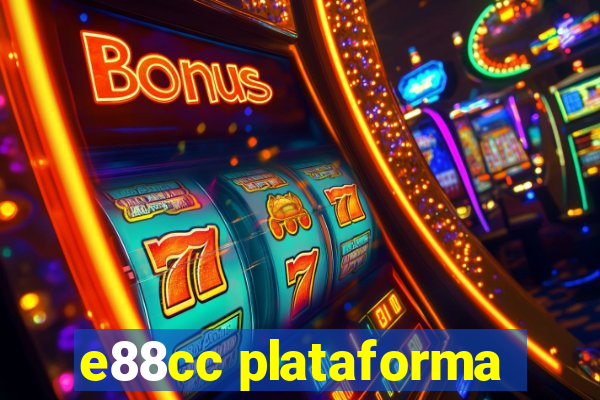 e88cc plataforma