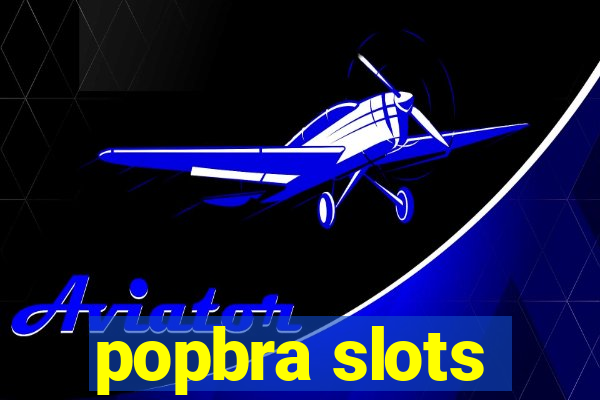 popbra slots